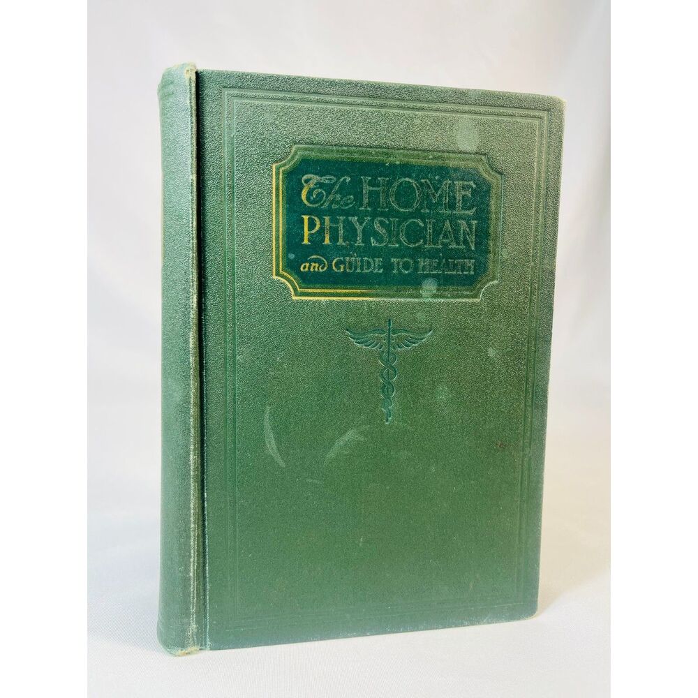 The Home Physican and Guide to Health 1923 Hardcover Pacific Press Newton Evans
